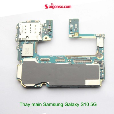 Thay main Samsung S10 5G