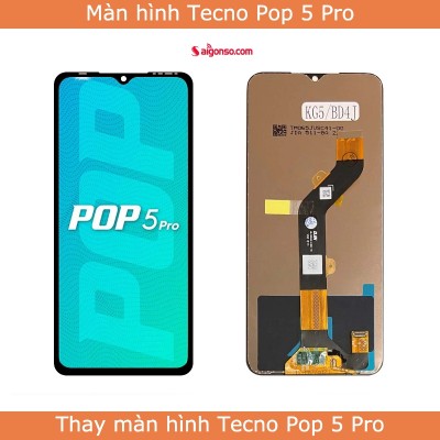 Thay màn hình Tecno Pop 5 Pro