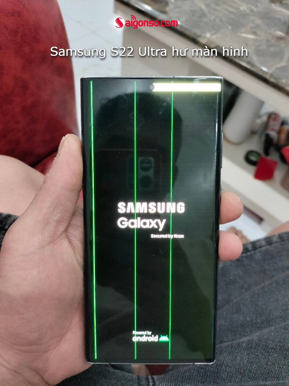 Samsung S22 Ultra hư màn hình