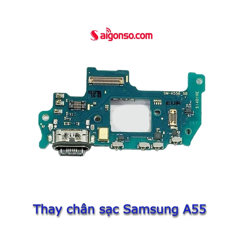 Thay chân sạc Samsung A55