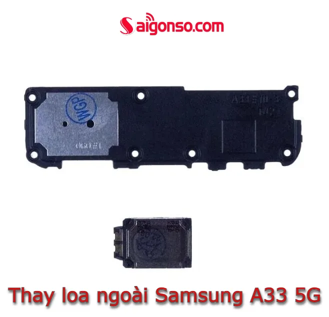 Thay loa ngoài Samsung A33