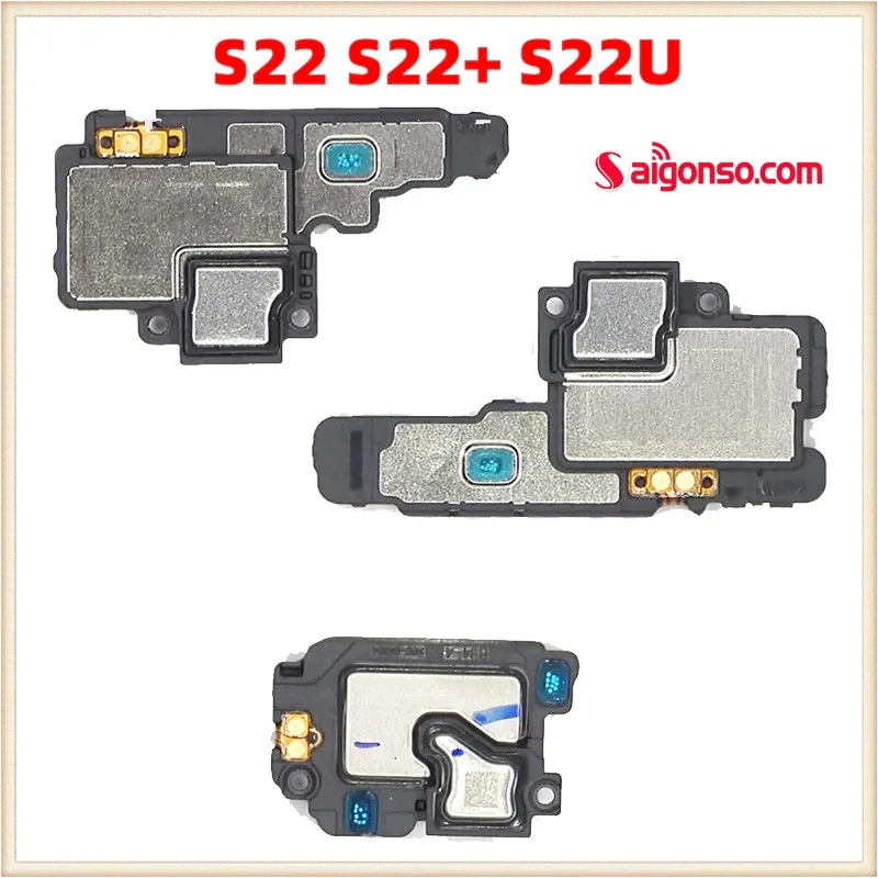 Thay loa ngoài Samsung S22 , S22 Plus , S22 Ulra