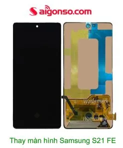 Thay màn hình Samsung S21 FE