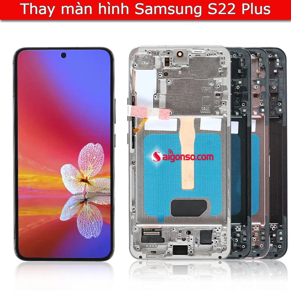 Thay màn hình Samsung S22 Plus
