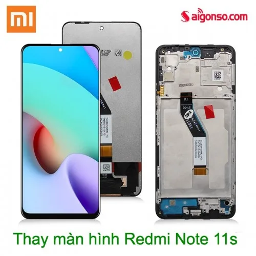 Thay màn hình Xiaomi Redmi Note 11s