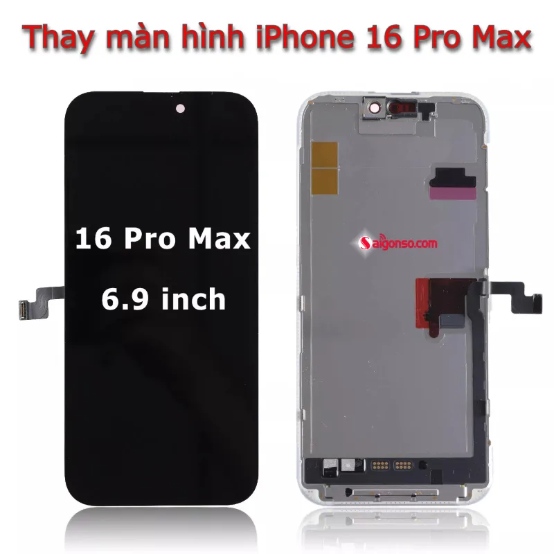 Thay màn hình IP 16 Pro Max