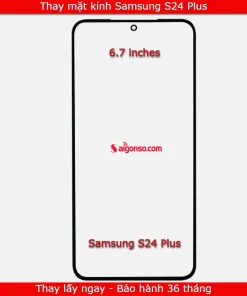 Thay mặt kính Samsung S24 Plus