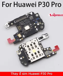 Thay ổ SIM Huawei P30 Pro