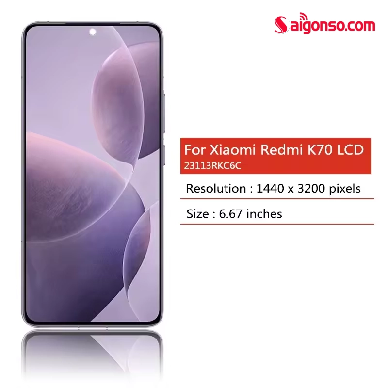 Màn hình Redmi K70 Pro