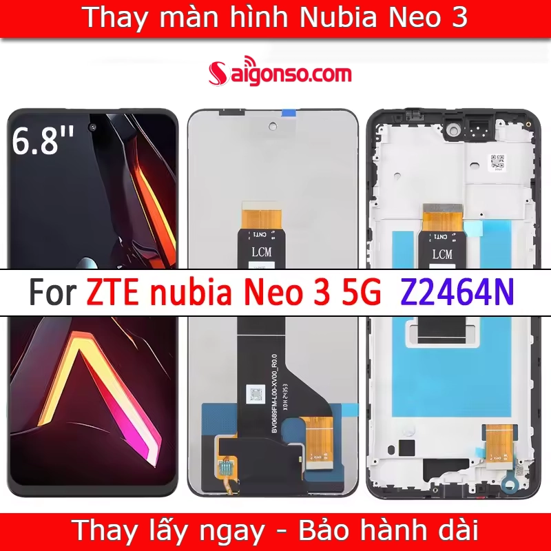 Thay màn hình Nubia Neo 3
