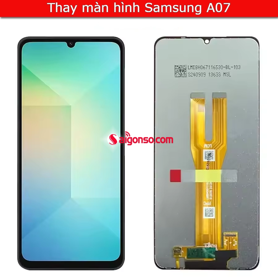 Thay màn hình Samsung A07