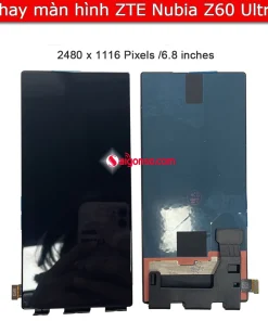 Thay màn hình ZTE Nubia Z60 Ultra