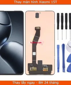 Thay màn hình Xiaomi 15T