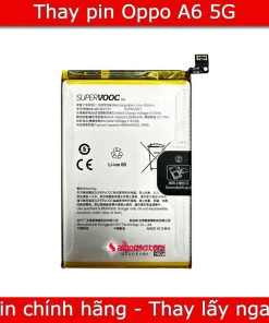 Thay pin Oppo A6
